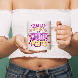 Taza Gracias por ser mi apoyo mamá.