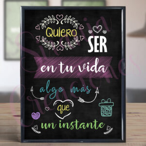 Cuadro Quiero ser en tu vida...