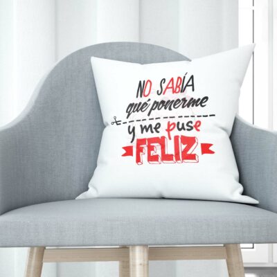 No sabía que ponerme y me puse feliz