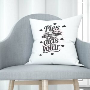Cojín tacto algodón - Pies para que los quiero si tengo alas para volar