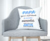 Cojín tacto algodón - Papá sigamos disfrutando de grandes momentos juntos
