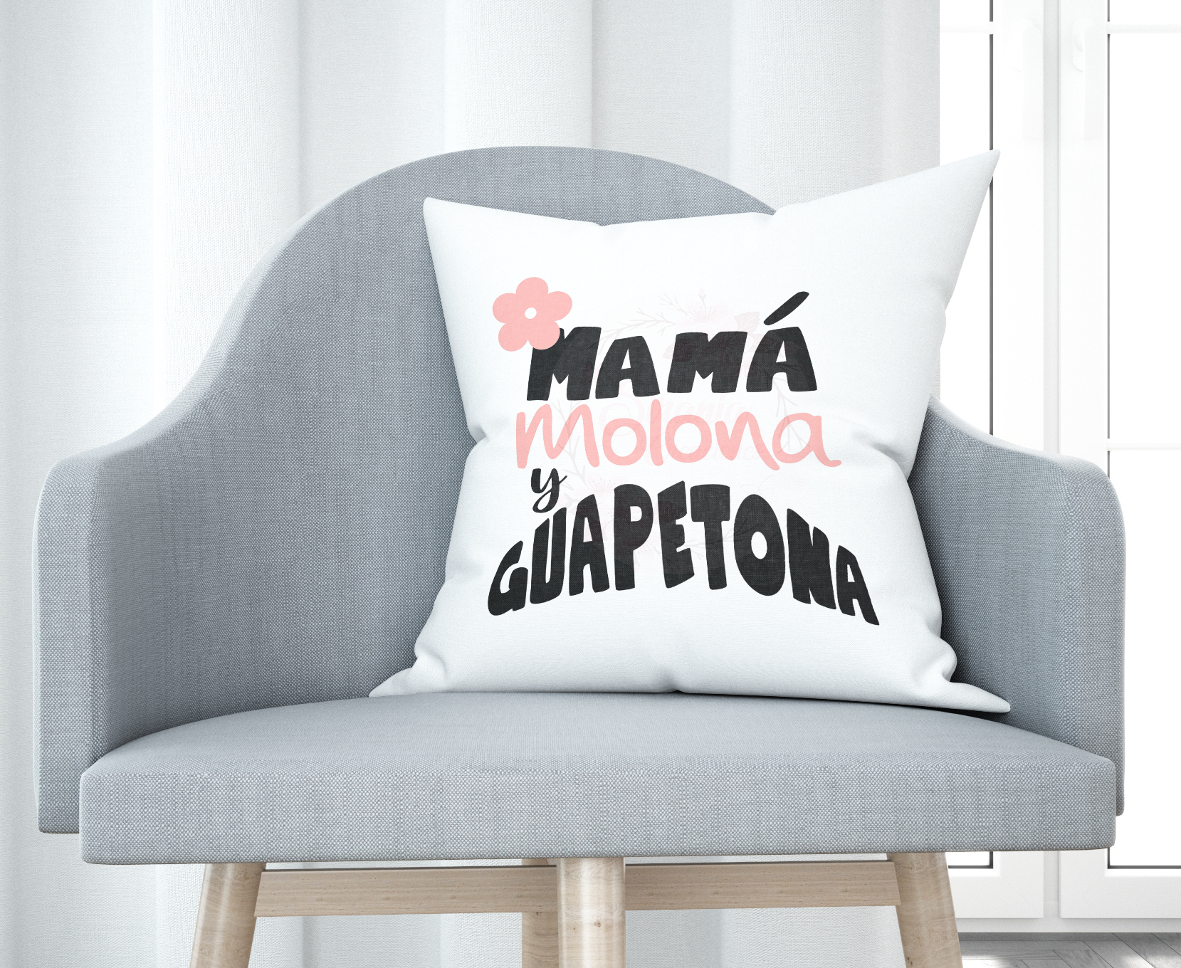 Cojín tacto algodón - Mamá molona y guapetona